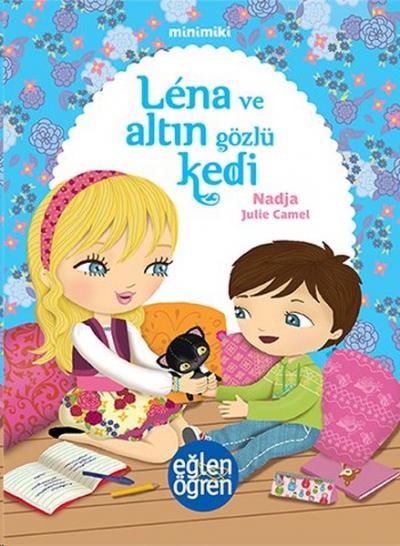 Minimiki - Lena ve Altın Gözlü Kedi Nadja