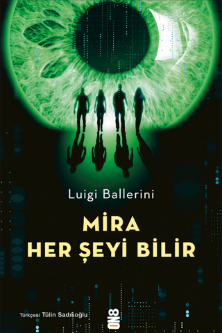 Mira Her Şeyi Bilir Luigi Ballerini