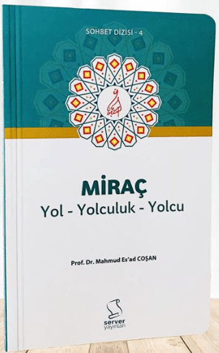 Miraç Yol Yolculuk Yolcu - Cep Boy M. Es'ad Coşan