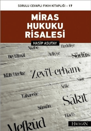 Miras Hukuku Risalesi Hasip Asutay