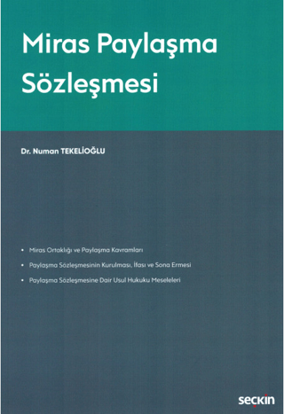 Miras Paylaşma Sözleşmesi Numan Tekelioğlu