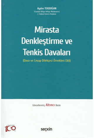 Mirasta Denkleştirme ve Tenkis Davaları (Dava ve Cevap Dilekçesi Örnek