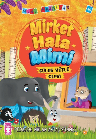 Mirket Hala Mimi - Mini Masallar 5 Nalan Aktaş Sönmez