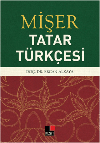 Mişer Tatar Türkçesi Ercan Alkaya