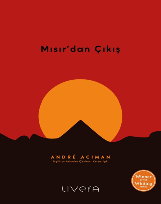 Mısır'dan Çıkış Andre Aciman