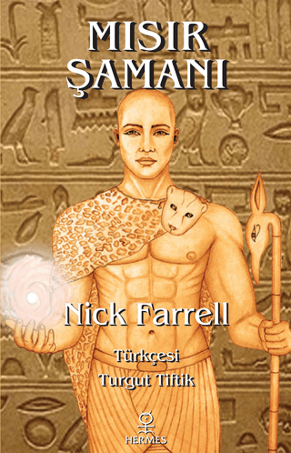 Mısır Şamanı Nick Farrell