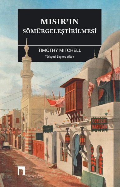 Mısır'ın Sömürgeleştirilmesi Timothy Mitchell