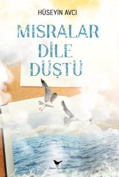 Mısralar Dile Düştü Hüseyin Avcı