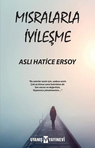 Mısralarla İyileşme Aslı Hatice Ersoy