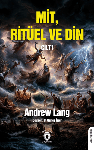 Mit, Ritüel ve Din Cilt I Andrew Lang