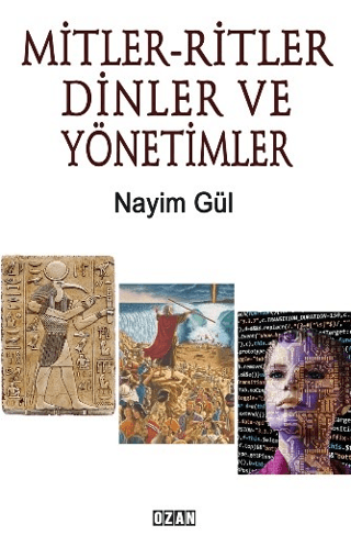 Mitler - Ritler Dinler ve Yönetimler Nayim Gül