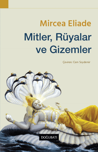 Mitler, Rüyalar ve Gizemler Mircea Eliade