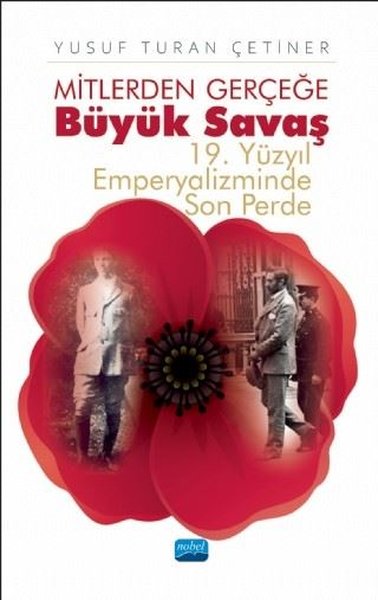 Mitlerden Gerçeğe Büyük Savaş Yusuf Turan Çetiner