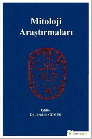 Mitoloji Araştırmaları İbrahim Gümüş