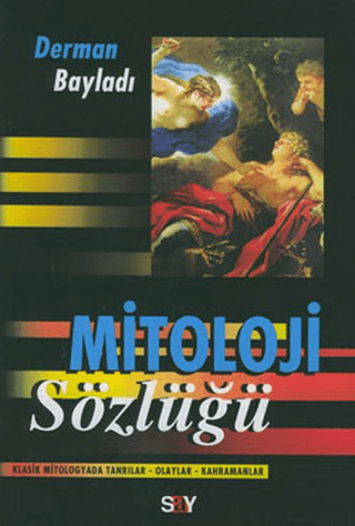 Mitoloji Sözlüğü-Mihenk Taşları 2 %31 indirimli Derman Bayladı