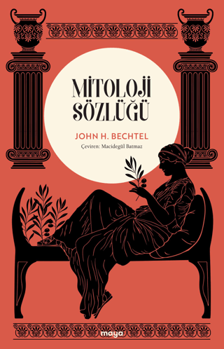 Mitoloji Sözlüğü John H. Bechtel