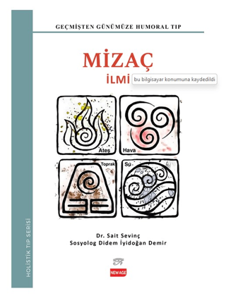 Mizaç İlmi - Geçmişten Günümüze Humoral Tıp - Holistik Serisi Didem İy