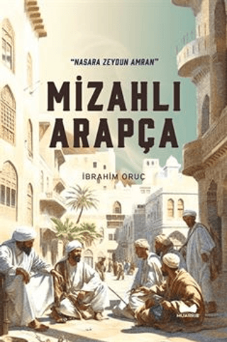 Mizahlı Arapça İbrahim Oruç