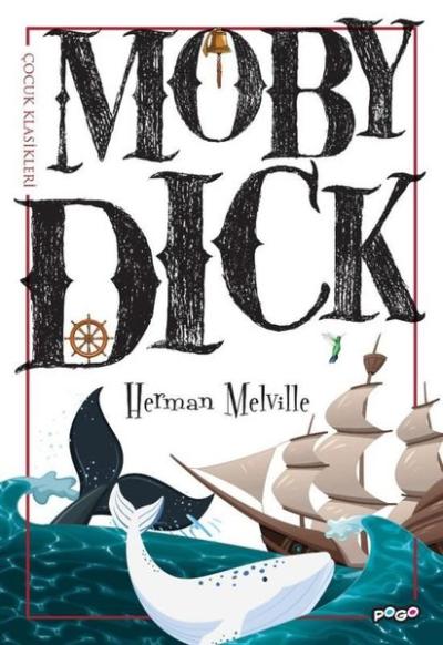 Moby Dick - Çocuk Klasikleri Herman Melville