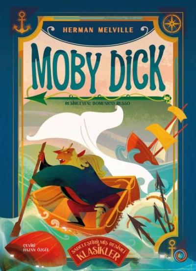 Moby Dick - Sadeleştirilmiş Resimli Klasikler Herman Melville