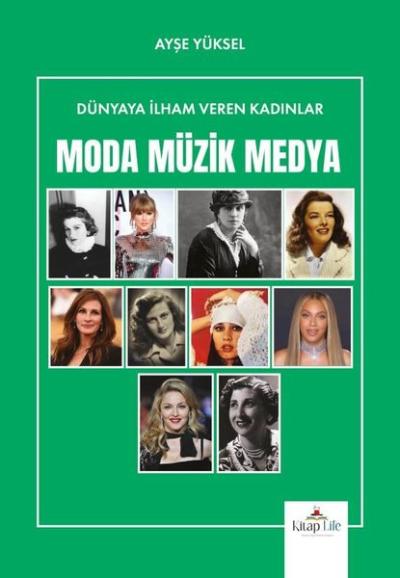 Moda Müzik Medya - Dünyaya İlham Veren Kadınlar Ayşe Yüksel