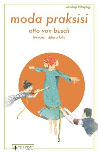 Moda Praksisi Otto Von Busch