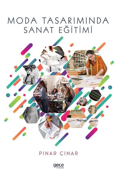 Moda Tasarımında Sanat Eğitimi Pınar Çınar