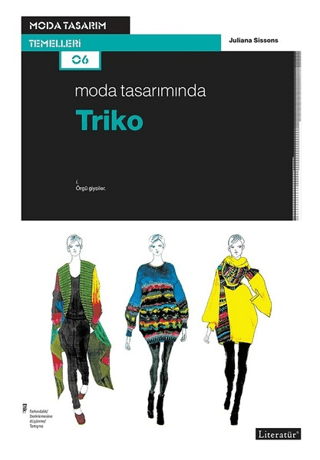 Moda Tasarımında Triko Juliana Sissons