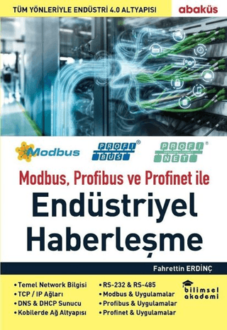 Modbus Profibus ve Profinet ile Endüstriyel Haberleşme Fahrettin Erdin