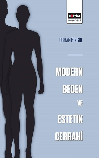 Modern Beden ve Estetik Cerrahi Orhan Bingöl