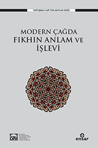 Modern Çağda Fıkhın Anlam ve İşlevi Kolektif