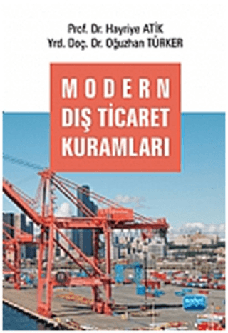 Modern Dış Ticaret Kuramları Hayriye Atik