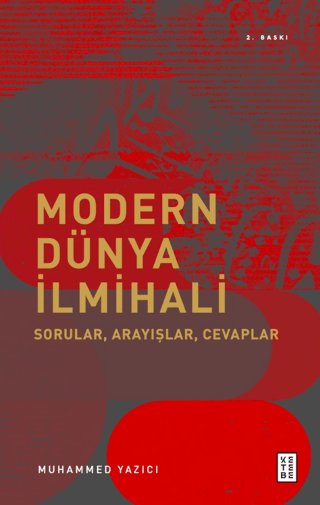 Modern Dünya İlmihali - Sorular Arayışlar Cevaplar Muhammed Yazıcı