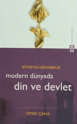 Modern Dünyada Din ve Devlet %28 indirimli Ömer Çaha