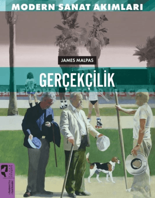 Gerçekçilik - Modern Sanat Akımları James Malpas