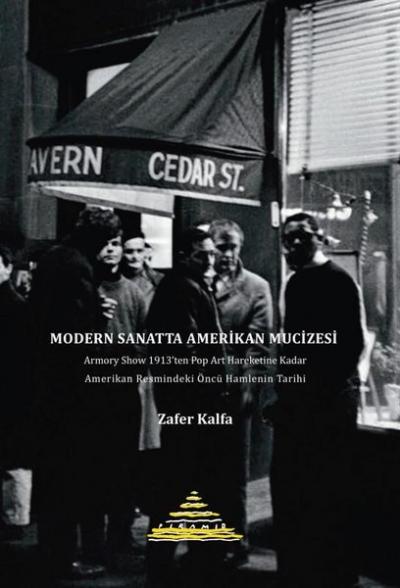 Modern Sanatta Amerikan Mucizesi Zafer Kalfa