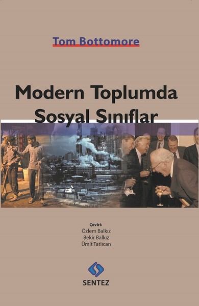 Modern Toplumda Sosyal Sınıflar Tom Bottomore