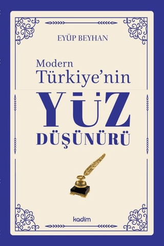 Modern Türkiye'nin Yüz Düşünürü 4. Cilt Eyüp Beyhan