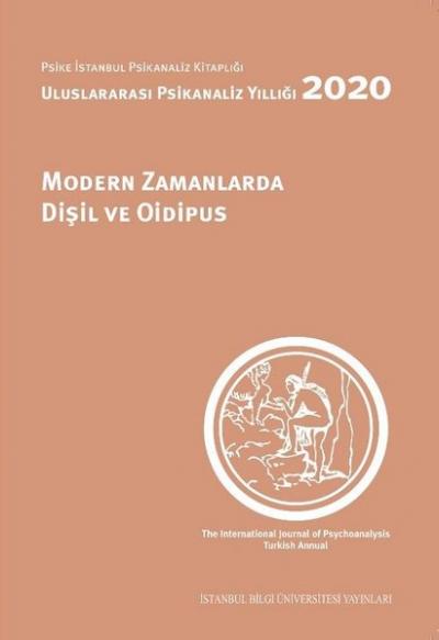 Modern Zamanlarda Dişil ve Oidipus Kolektif