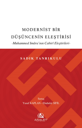 Modernist Bir Düşüncenin Eleştirisi Sadık Tanrıkulu