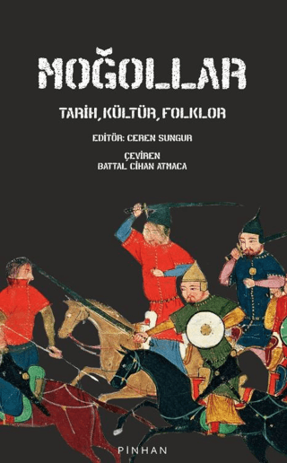 Moğollar - Tarih, Kültür, Folklor Kolektif