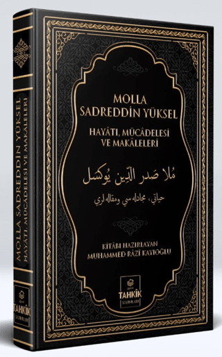 Molla Sadreddin Yüksel Hayatı, Mücadelesi ve Makaleleri (Ciltli) Muham