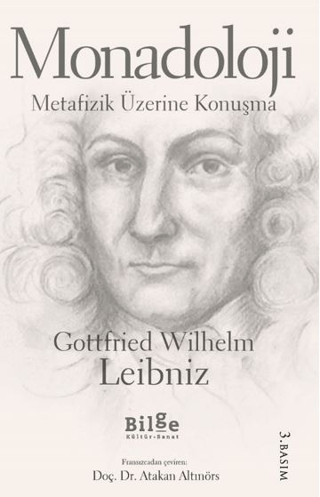 Monadoloji - Metafizik Üzerine Konuşma Gottfried Wilhelm Leibniz