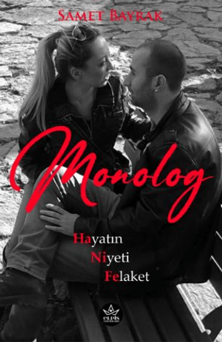 Monolog - Hayatın Niyeti Felaket Samet Bayrak