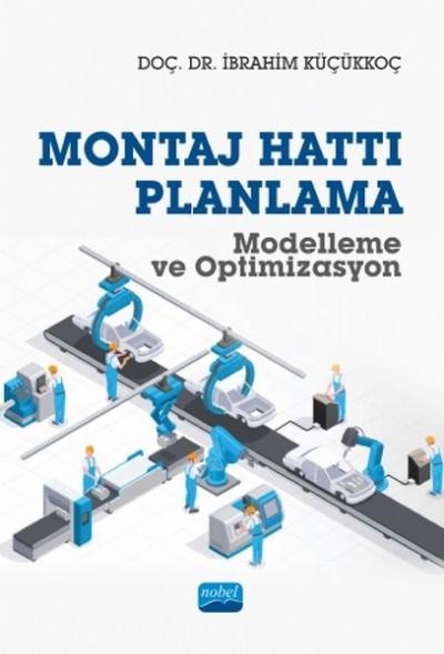 Montaj Hattı Planlama İbrahim Küçükkoç