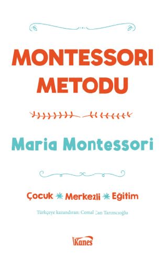 Montessori Metodu Maria Montessori