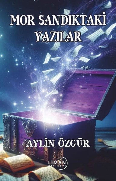 Mor Sandıktaki Yazılar Aylin Özgür