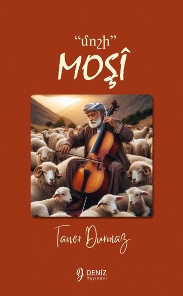 Moşi - մոշի Taner Durmaz