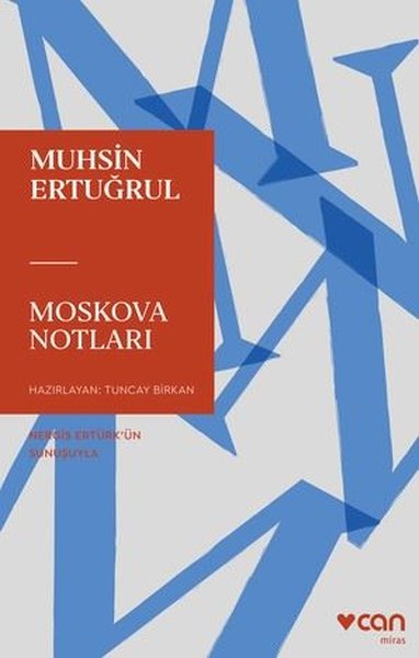 Moskova Notları Muhsin Ertuğrul