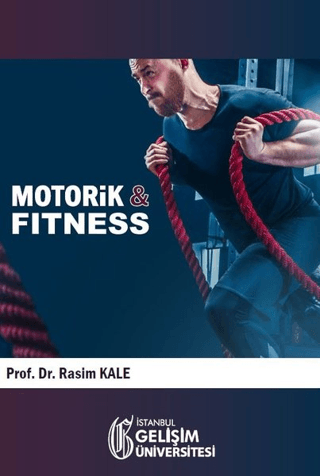 Motorik İle Fitness Rasim Kale